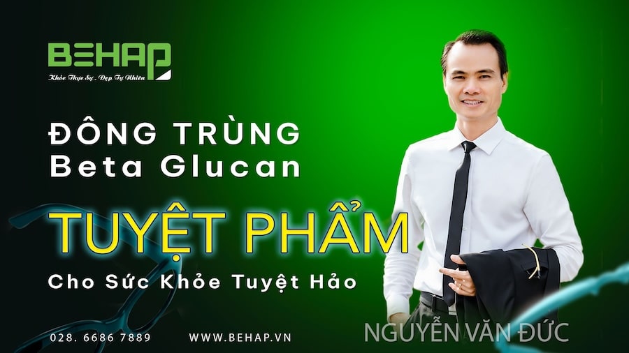 Video trình bày về Đông Trùng Beta Glucan